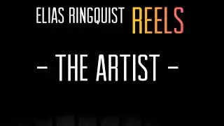 Elias Ringquist | The Artist | Reel