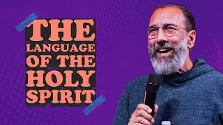 The Language of The Holy Spirit  - Pete Bruno