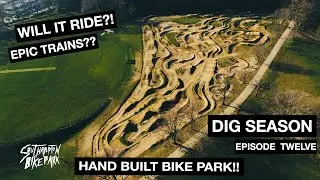 MTB TRAIL BUILDING + BIKE PARK FIRST RIDE 2021?!