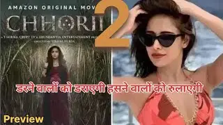 Trailer Preview : Chhorii 2 explained in hindi | Nushrratt Bharuccha | Saurabh | Mita