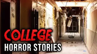 3 Horrifying TRUE College Horror Stories
