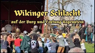 Wikinger Schlacht auf der Burg und Festung Regenstein