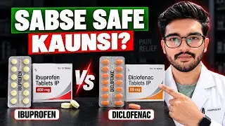 Ibuprofen vs Diclofenac Tablet Explained | Uses, Side Effects & Full Details in Hindi