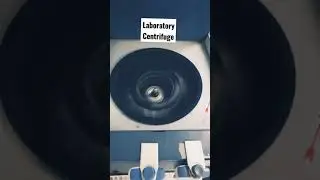 work of a laboratory centrifuge.           #laboratory