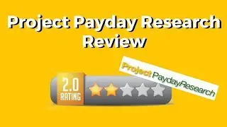 Project Payday Research Review (Why It is Probably NOT Worth It)