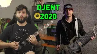 DJENT 2020 (My Riff from Jared Dines' Video!)