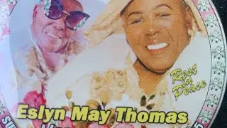 ESLYN MAY THOMAS MAMA THANKS  GIVING  SERVICE  DONE BY BRITE LITE FUNERAL SERVICE