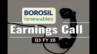 Borosil Renewables Ltd Earning call for Q3FY26 #Borosilrenewablesconcall #Borosilconcall