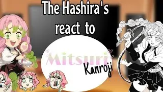 hashira react to kanroji mitsuri 🐸💖/عربي /gachaclub/gachalife🦋✨
