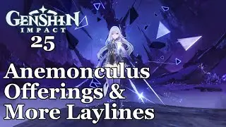 Genshin Impact - 25 - More Blossom Laylines and Anemoculus Offerings