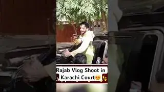 Rajab New Vlog Shoot in Karachi Court😍 #rajabfamily #viralvideo #youtubeshorts #shortsfeed #shorts