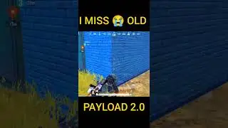 ‼️Miss 😭 Old Payload 2.0 Bgmi #viral #bgmi #2024 #pubg #pubgmobile #payload #savsyt