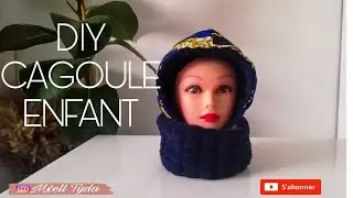 DIY CAGOULE ENFANT/ SNOOD À CAPUCHE