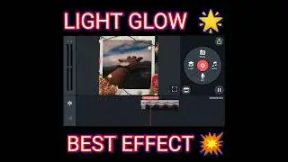 How do you make things glow in KineMaster?। 💥❤️👆