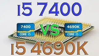 i5 7400 vs i5 4690K - BENCHMARKS / GAMING TESTS REVIEW AND COMPARISON / Kaby Lake vs Haswell /