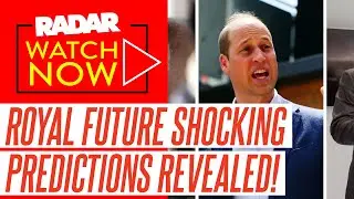 EXCLUSIVE: Radar's 2026 Royal Family Predictions - Including Renewed Cancer Fight, Huge Move for Sha