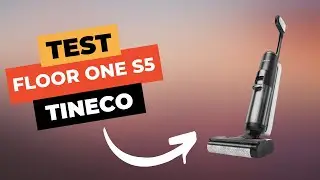 Tineco Floor One S5 : Test et Avis Complet 🔥