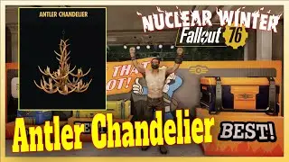 Fallout 76 Nuclear Winter Limited Time Challenges &ldquo;SURVIVORS&rdquo; | Antler Chandelier (6/8)