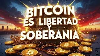 🕊️POR QUE NECESITAMOS BITCOIN PARA NUESTRA LIBERTAD Y SOBERANIA⚡️ MAX GOYHENECHE 🗣️
