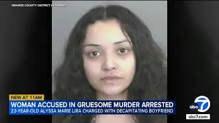 Orange County woman accused of decapitating boyfriend arrested in Mexico