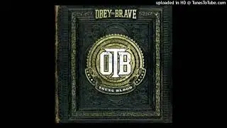 Obey The Brave - Burning Bridges