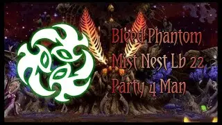 Bleed Phantom Mist Nest Lb 22 4 Man - Dragon Nest Miku// #dnmiku #mistnest #fyp
