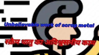 #स्क्रैप #धातु #का #अविश्वसनीय #काम Fast Workers Super Human Level 2021 Awesome - Skills Level 100%