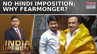 NEP Row: BJP Slams DMK, Congress for Hindi Imposition 'Lies & Hypocrisy&rsquo; | India Upfront
