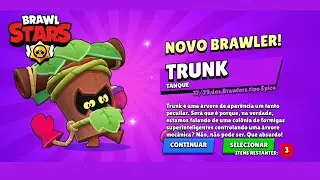 JOGANDO BRAWL STARS NOVO BRAWLER TRUNK  ♡ &hearts;