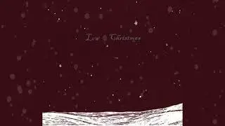 Low - Blue Christmas (Official Visualizer)