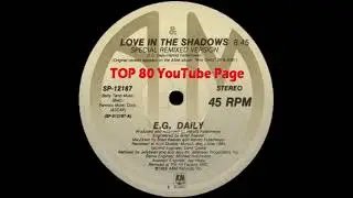 E.G. Daily - Love In The Shadows (A John 