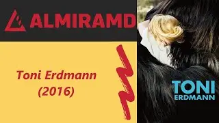 Toni Erdmann - 2016 Trailer