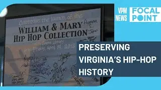 Preserving Virginia&rsquo;s hip-hop history