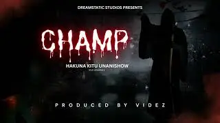 HAKUNA KITU UNANISHOW - BEAT 1[CHAMP INSTRUMENTAL EP]prod YAVIDEZ #2025 #rap #instrumental #beats