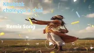 Khabtak chaleyga a chal_New Remix song Dear life line 2.0 l Md Noyon Khan/#trending 🎶✨