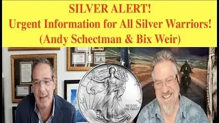 SILVER ALERT! Urgent Information for All Silver Warriors! Silver Inventories Disappearing FAST!