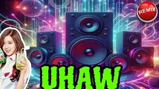 UHAW REMIX BANGER NA BANGER