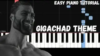 Gigachad Theme (Easy Piano Tutorial)