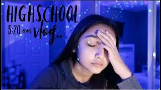 my 5:20 am high school vlog for 2020! (back to school)