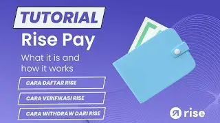 TUTORIAL&nbsp;CARA DAFTAR RISE, CARA WITHDRAW DARI RISE, CARA VERIFIKASI RISE&nbsp;UNTUK PROP FIRM #Propfirm