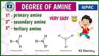 Degree of amine l primary secondary tertiary amines (1,2,3 degree amine) l chemistry l