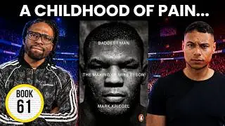 The Making of Mike Tyson...