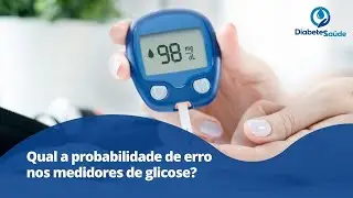 Qual a probabilidade de erro nos medidores de glicose?