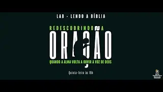 LAB 04 - Redescobrindo a Ora&ccedil;&atilde;o