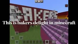 Baker&rsquo;s Delight in minecraft