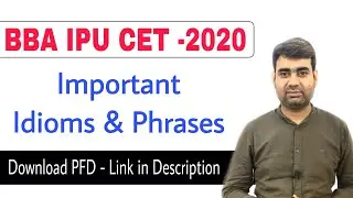 BBA | Important Idioms & Phrases | IPU CET 2020