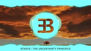 Stasys - The Uncertainty Principle