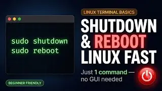 How to Shutdown and Reboot Linux System | Linux Commands Tutorial 2026