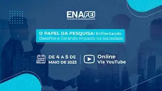 1. V ENAFEI - ABERTURA OFICIAL DO EVENTO