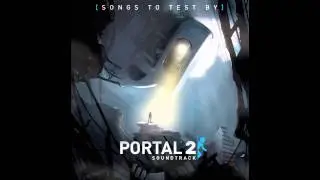 Portal 2 OST - Forwarding the Cause of Science [Download Link]